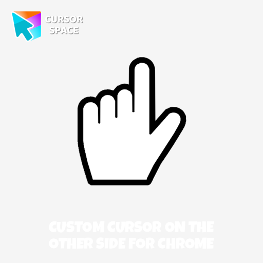 Custom Cursor On The Other Side For Chrome
